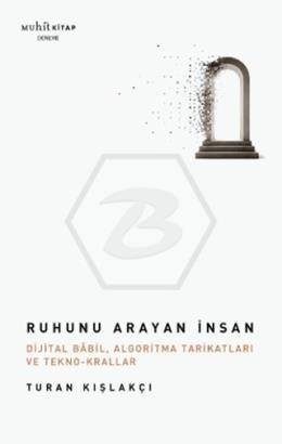 Ruhunu Arayan İnsan