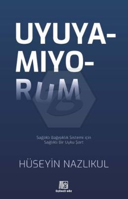 Uyuyamıyorum