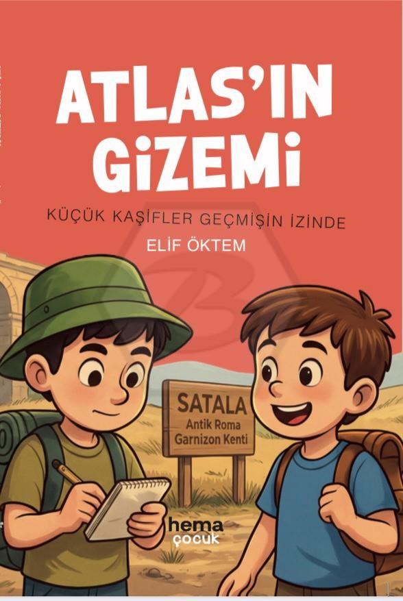 Atlasın Gizemi - Küçük Kaşifler Geçmişin İzinde