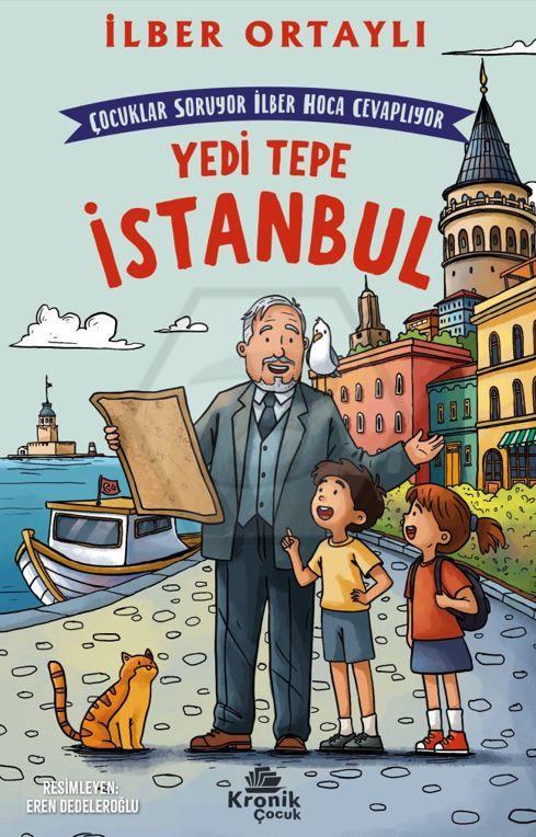 Çocuklar Soruyor, İlber Hoca Cevaplıyor: Yedi Tepe İstanbul