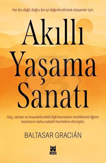 Akıllı Yaşama Sanatı