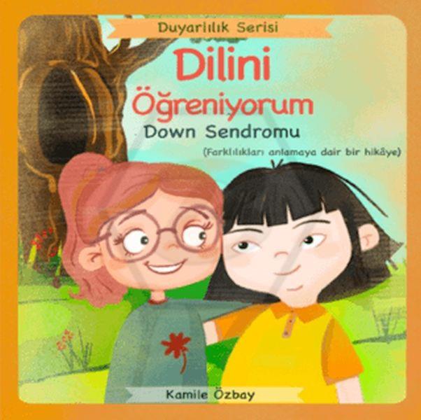 Dilini Öğreniyorum - Down Sendromu