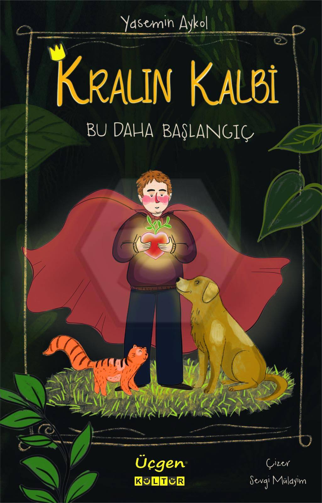 KRALIN KALBİ - Bu Daha Başlangıç