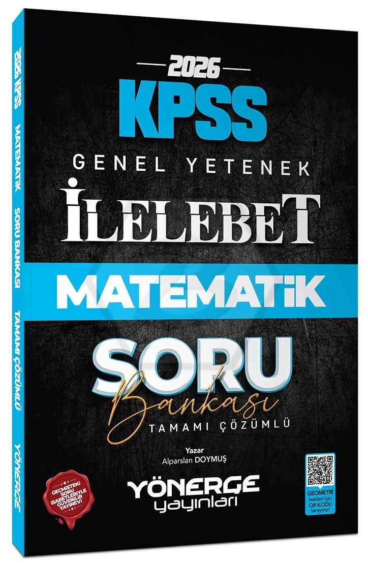 2026 KPSS Matematik İlelebet Soru Bankası Çözümlü