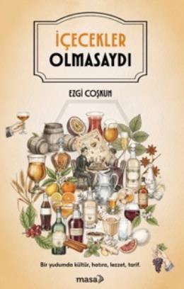 İçecekler Olmasaydı