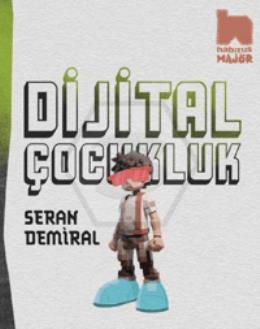 Dijital Çocukluk
