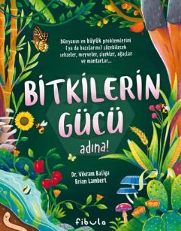 Bitkilerin Gücü Adına - Ciltli