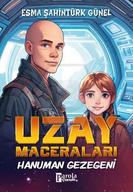 Uzay Maceraları - Hanuman Gezegeni