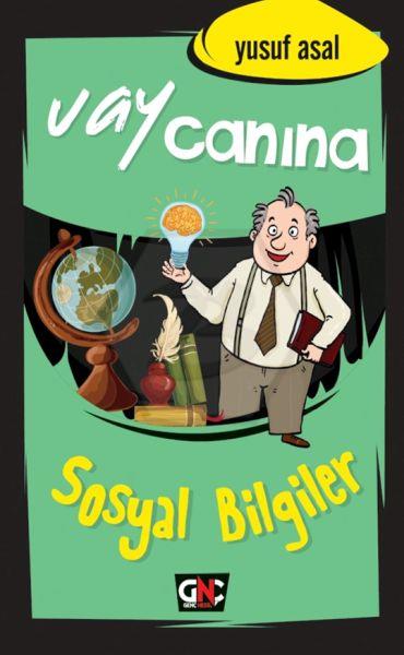 Vay Canına Sosyal Bilgiler