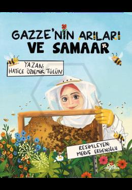 GazzeNin Arıları Ve Samaar