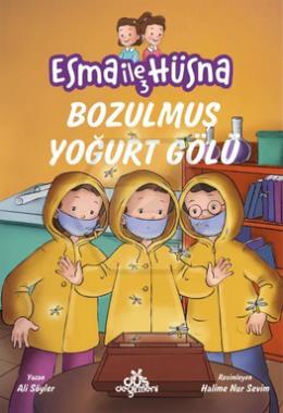 Esma İle Hüsna - 3 - Bozulmuş Yoğurt Gölü