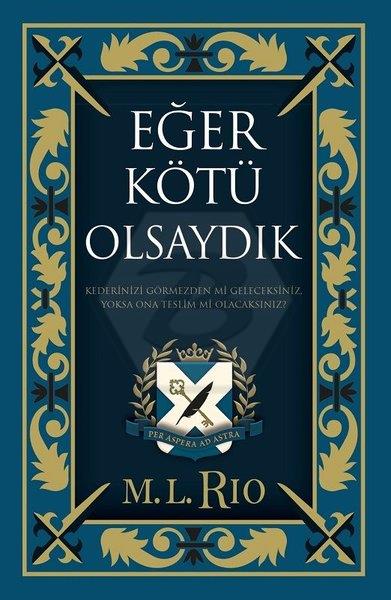 Eğer Kötü Olsaydık (Yan Boyamalı Ciltli Özel Baskı)