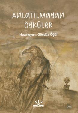 Anlatılmayan Öyküler