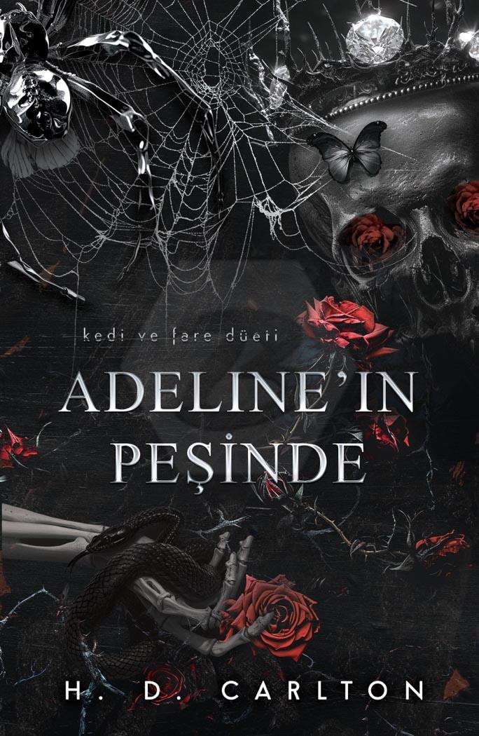 Adeline ın Peşinde (Ciltli)