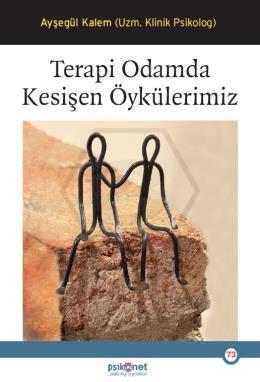 Terapi Odamda Kesişen Öykülerimiz