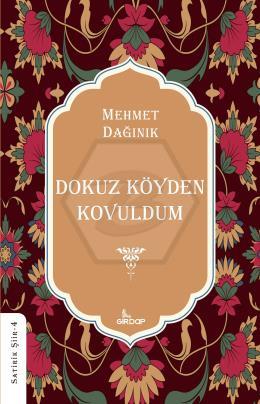 Dokuz Köyden Kovuldum