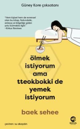 Ölmek İstiyorum Ama Tteokbokki de Yemek İstiyorum