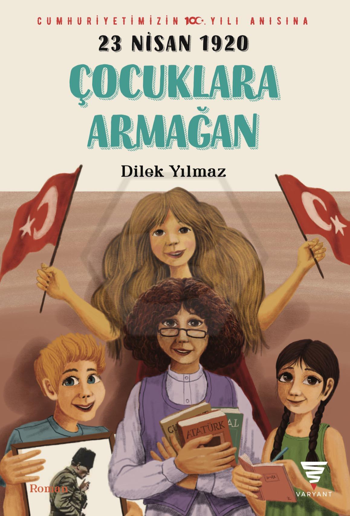 23 Nisan 1920 - Çocuklara Armağan