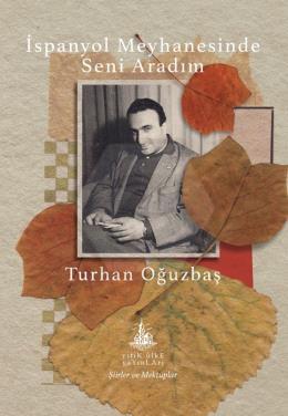 İspanyol Meyhanesinde Seni Aradım