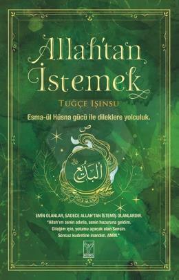 Allah’tan İstemek