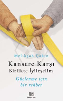 Kansere Karşı Birlikte İyileşelim