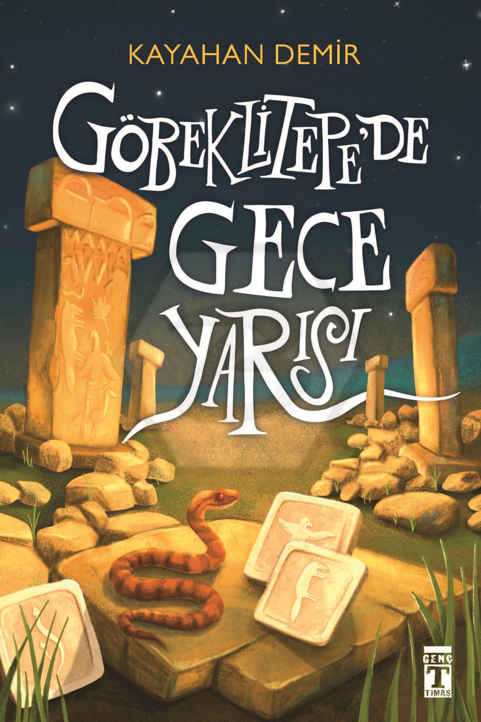 Göbeklitepede Gece Yarısı