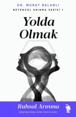 Yolda Olmak