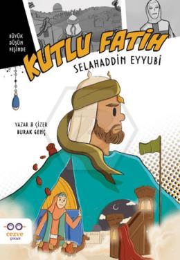 Kutlu Fatih Selahaddin Eyyubi