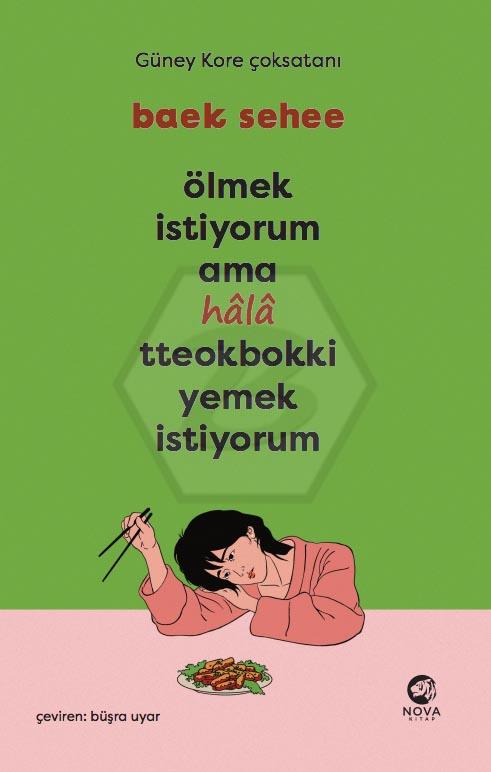 Ölmek İstiyorum Ama Hâlâ Tteokbokki Yemek İstiyorum
