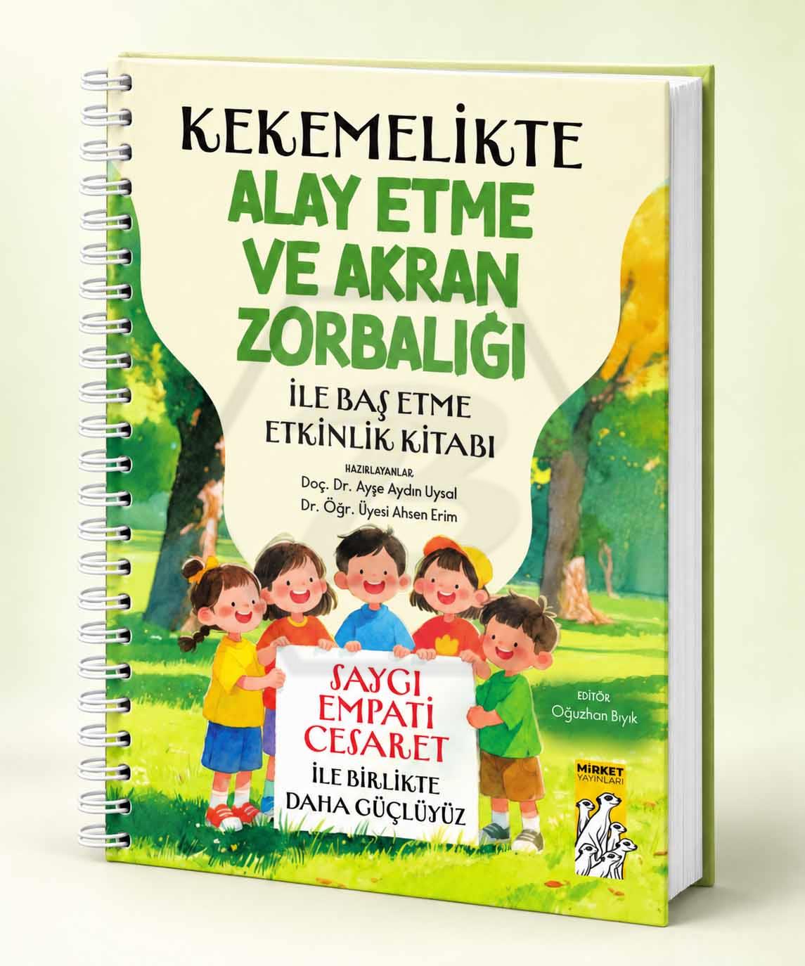 Kekemelikte Alay Etme ve Akran Zorbalığı ile Başetme Etkinlik Kitabı