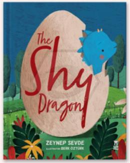 The Shy Dragon Ciltli