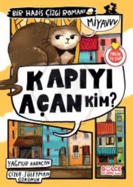 Kapıyı Açan Kim Bir Hadis