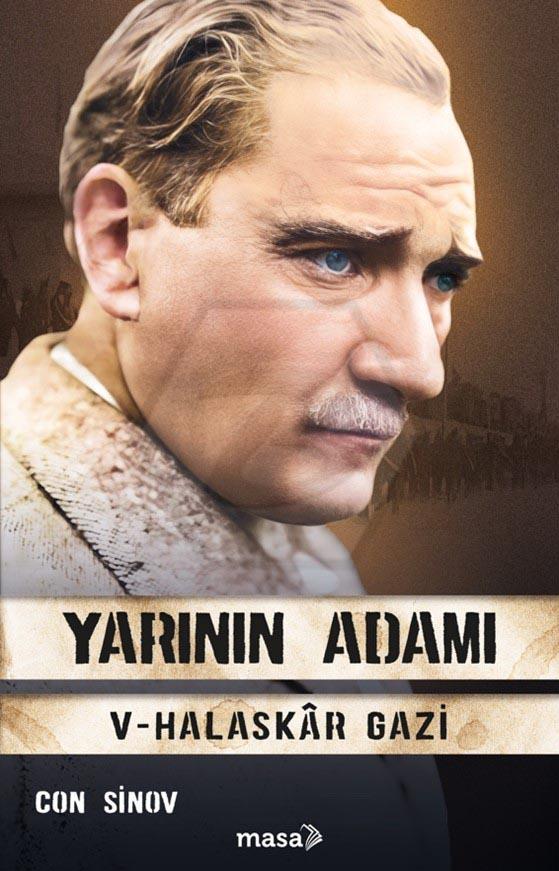 Yarının Adamı 5 - Halaskâr Gazi