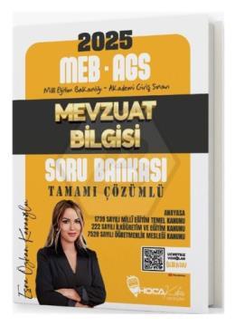 2025 MEB AGS Mevzuat Bilgisi Soru Bankası Çözümlü