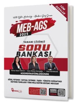 2025 MEB-AGS Tüm Dersler Soru Bankası Çözümlü