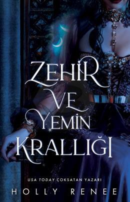 Zehir ve Yemin Krallığı