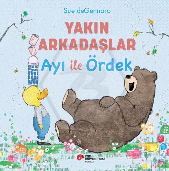 Yakın Arkadaşlar Ayı İle Ördek