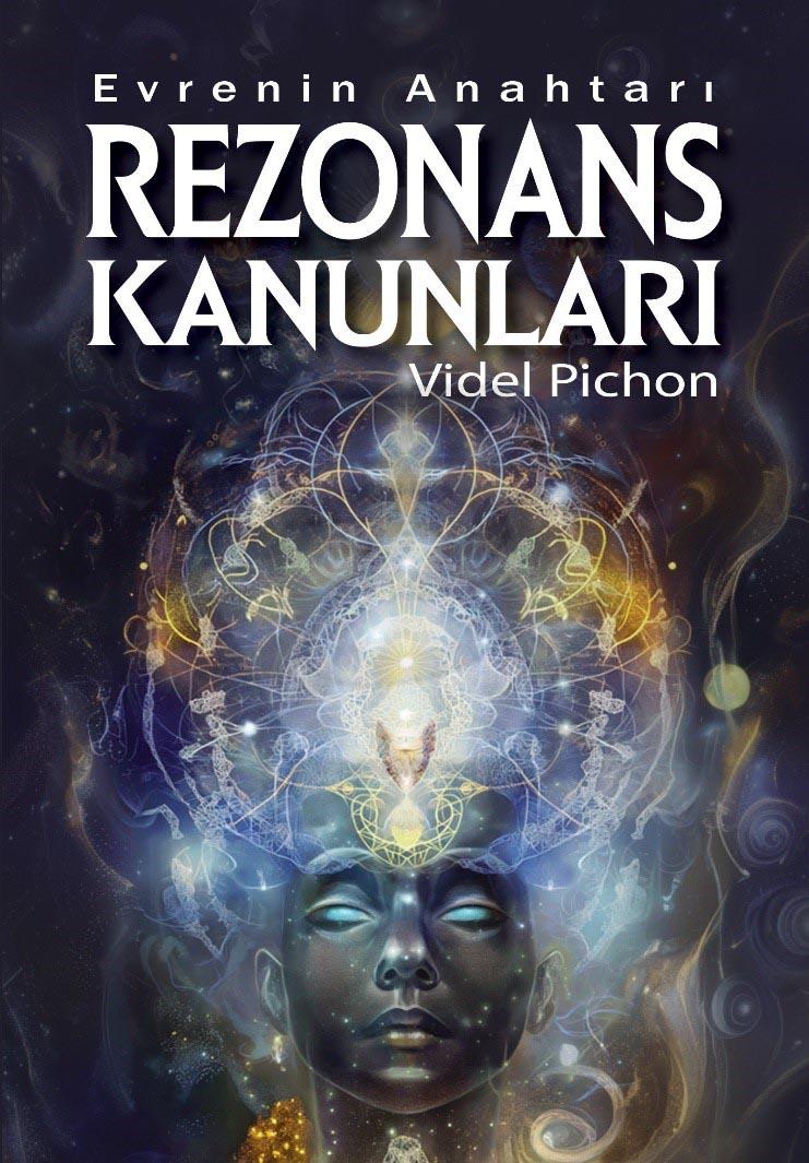 Evrenin Anahtarı – Rezonans Kanunları