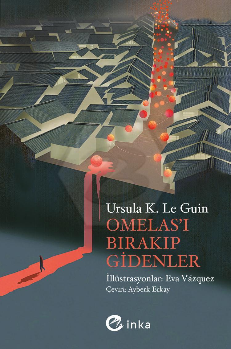 Omelas’ı Bırakıp Gidenler