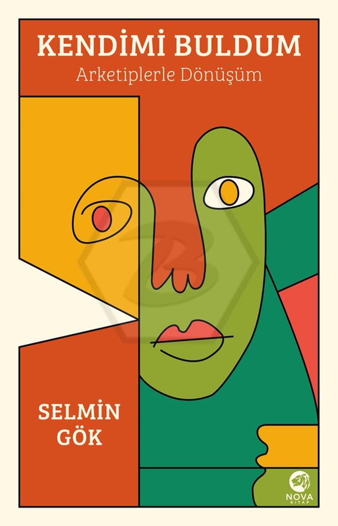 Kendimi Buldum: Arketiplerle Dönüşüm