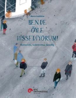 Ben de Öyle Hissediyorum