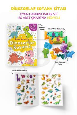 Dinozorlar Boyama Kitabı - Oyun Hamuru, Oyuncak ve Çıkartma Hediyeli / 3 Yaş +