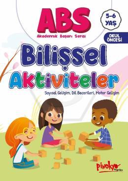 ABS 5-6 Yaş Bilişsel Aktiviteler