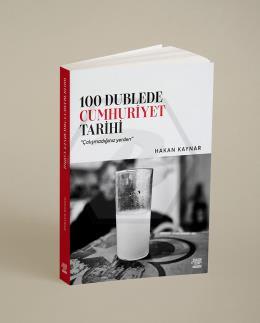 100 Dublede Cumhuriyet Tarihi