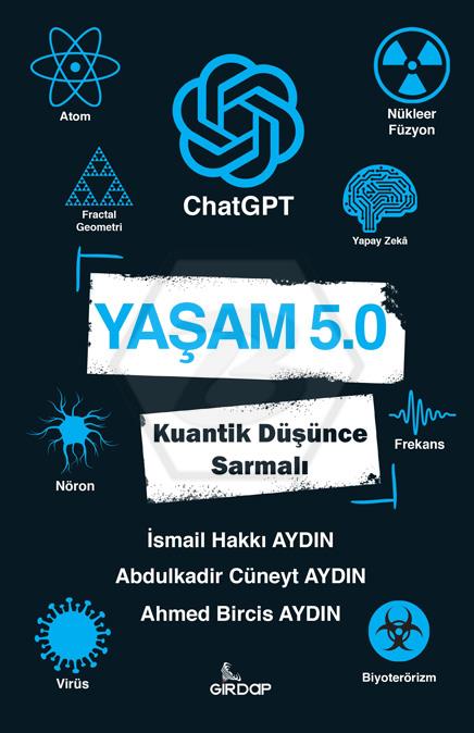 Yaşam 5.0 ChatGPT