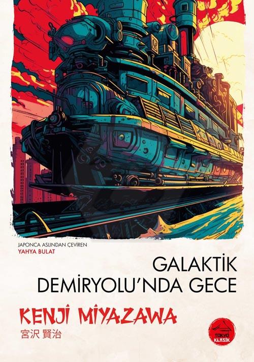 Galaktik Demiryolu’nda Gece