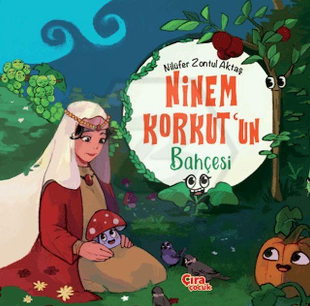 Ninem Korkut’un Bahçesi