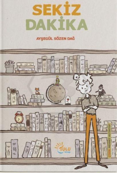Sekiz Dakika