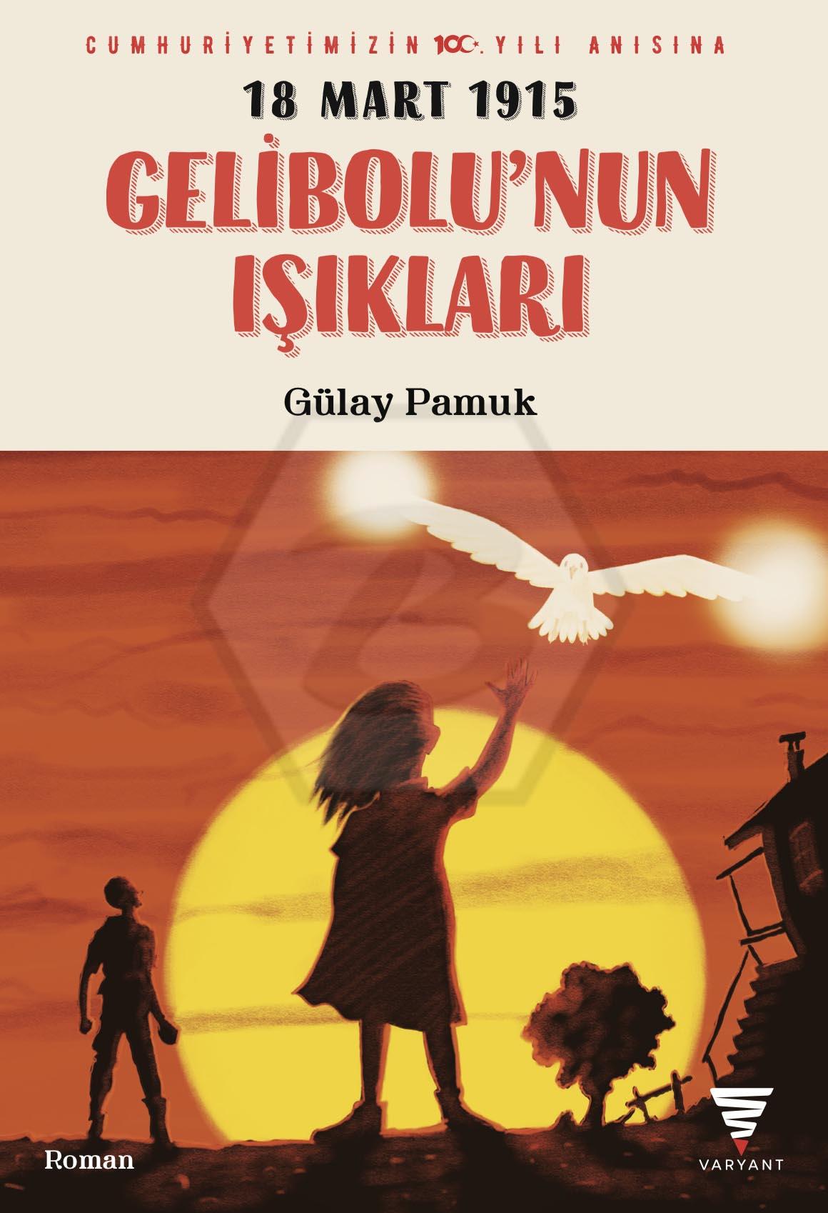 Gelibolu’nun Işıkları