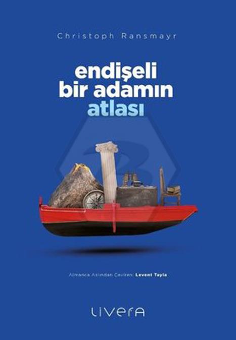 Endişeli Bir Adamın Atlası